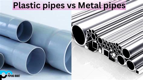 Metal vs. Plastic Pipes: Weighing the Pros and Cons for Your 